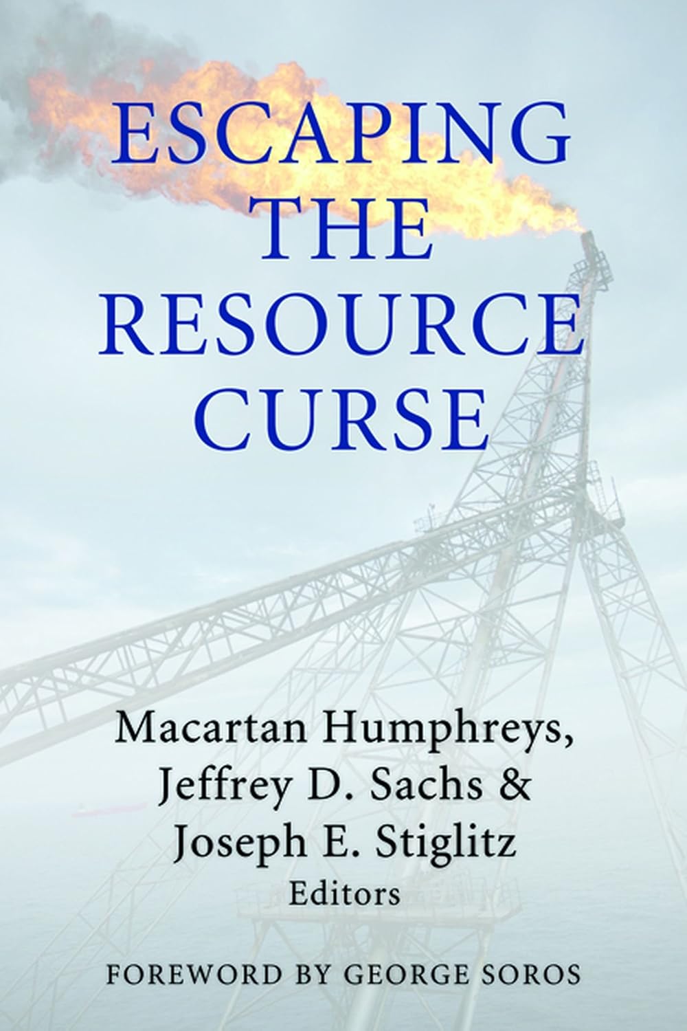 capítulo por capítulo baixar Escaping the Resource Curse (Initiative for Policy Dialogue at Columbia: Challenges in Development and Globalization) (English Edition)