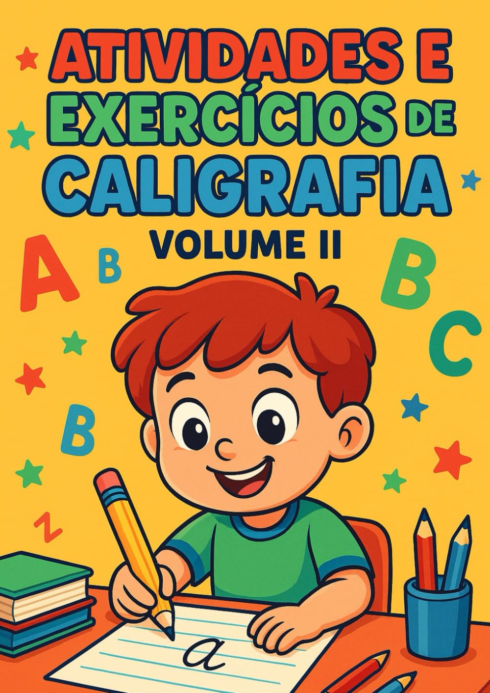 Aprendendo Caligrafia (Livros infantil para colorir) (Portuguese Edition) baixar livro de graça