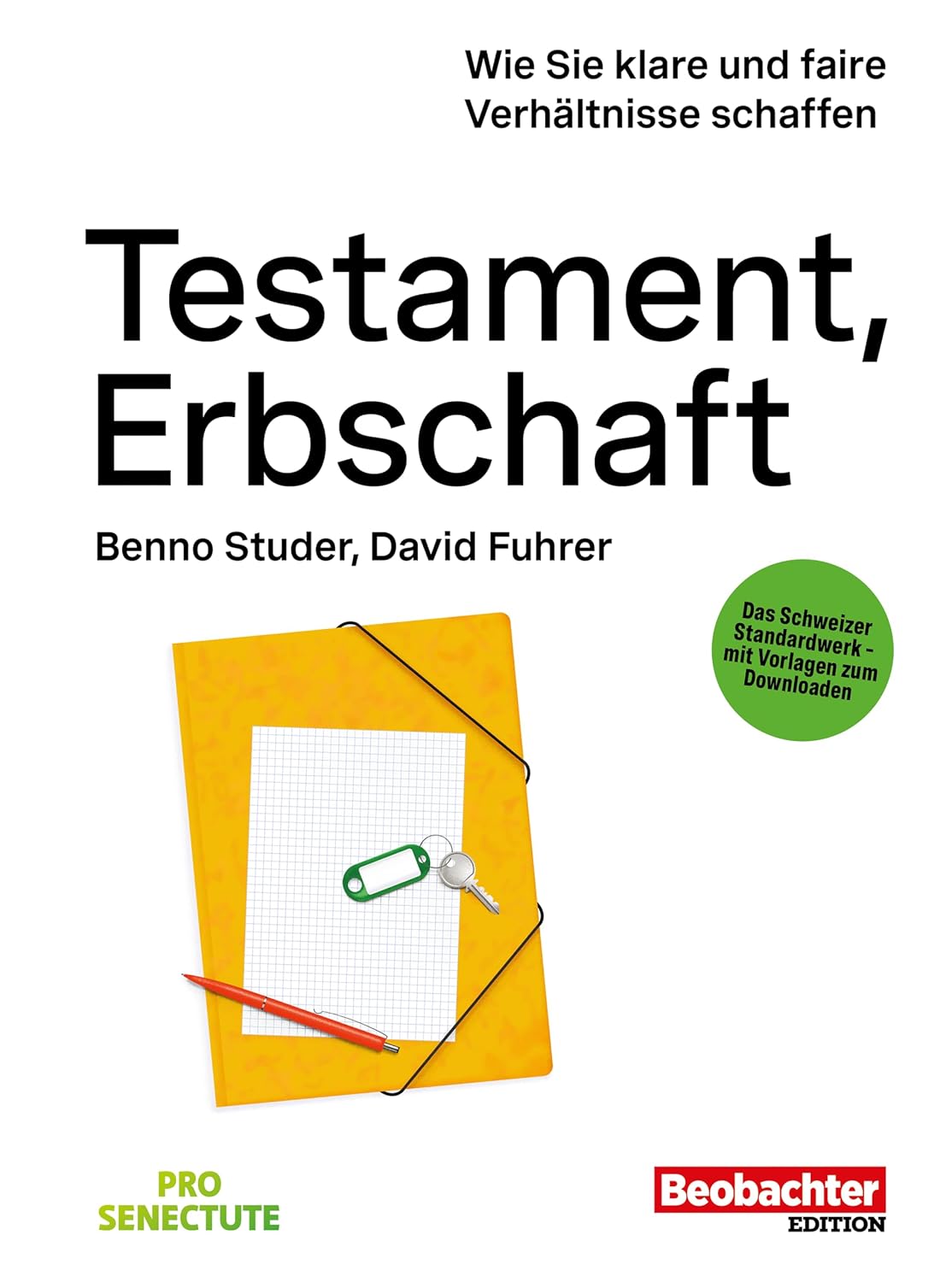 ler totalmente Testament, Erbschaft: Wie Sie klare und faire Verhältnisse schaffen (German Edition)