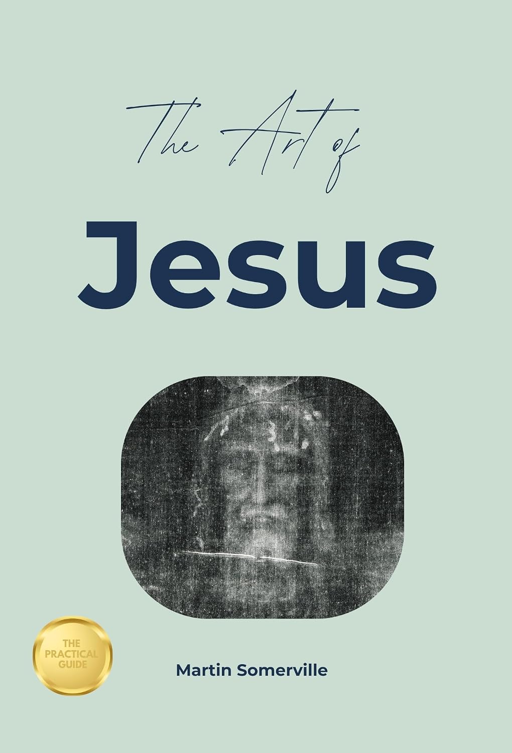 The Art of Jesus: The Beautiful Wisdom of Christ. (Books on Beautiful Ideas) (English Edition) baixar livro de graça