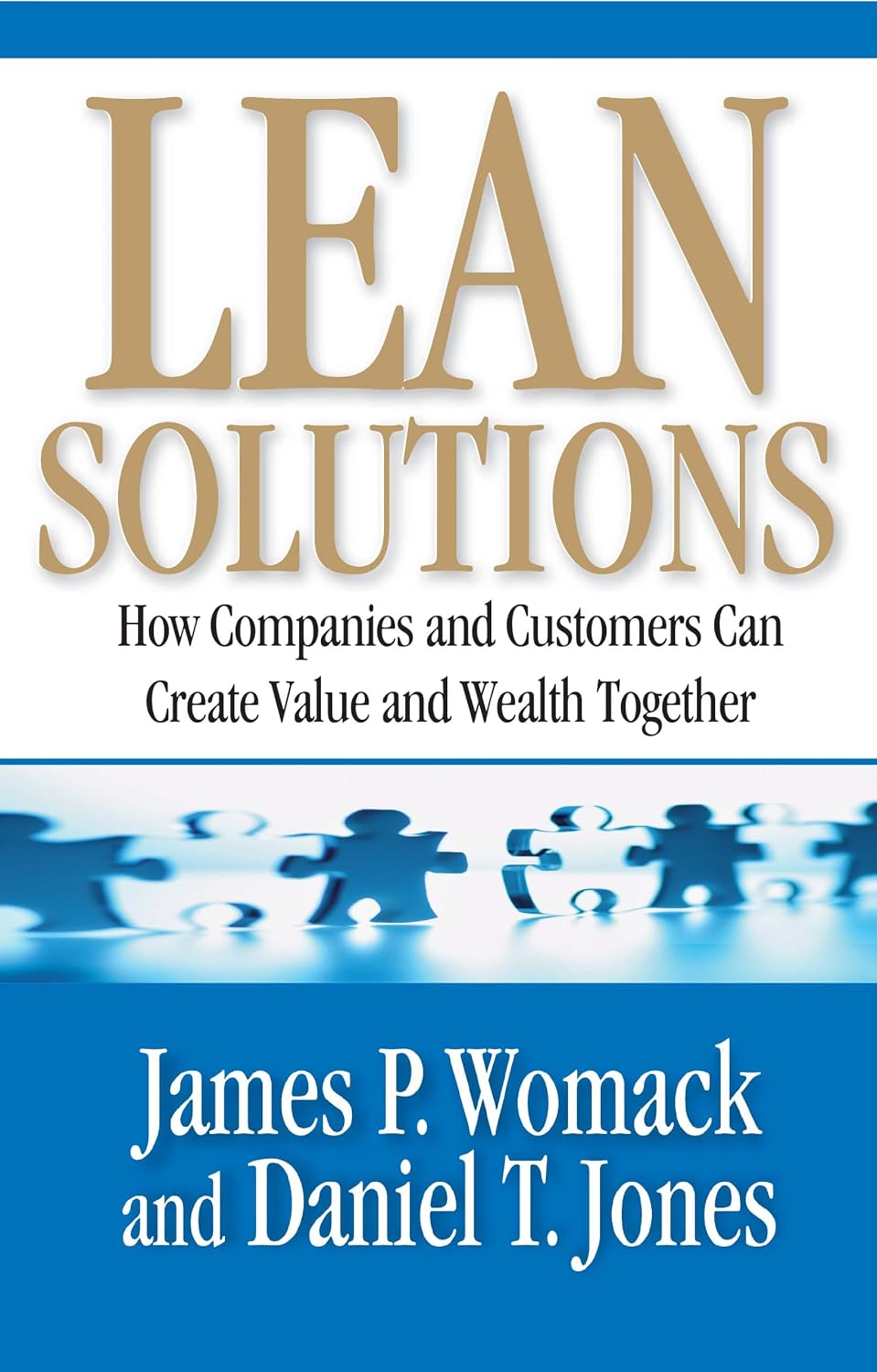 Lean Solutions: How Companies and Customers Can Create Value and Wealth Together baixar o livro de graça