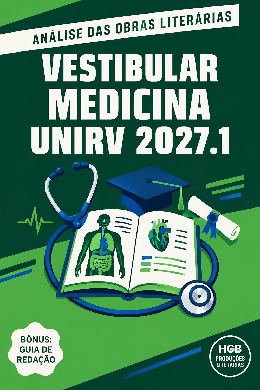 ler totalmente Análise das Obras Literárias do Vestibular de Medicina UniRV 2027.1 (O essencial para vestibulares)