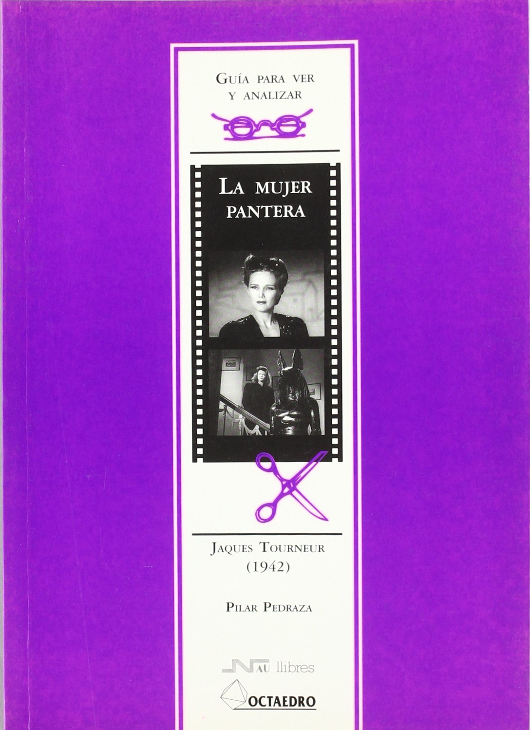 Gu a para ver y analizar: La mujer pantera: Jacques Tourneur (1942) baixar o livro de graça