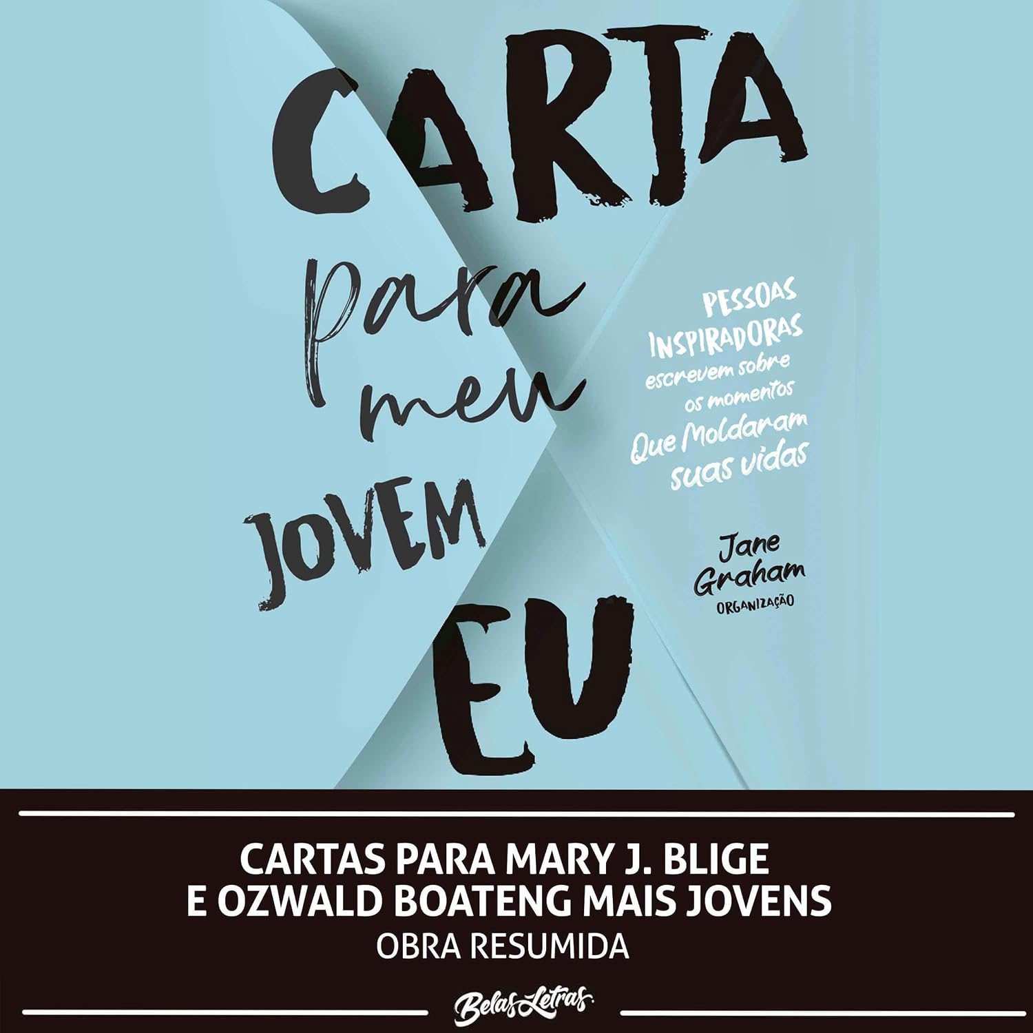 Cartas para Mary J. Blige e Ozwald Boateng mais jovens baixar o livro de graça