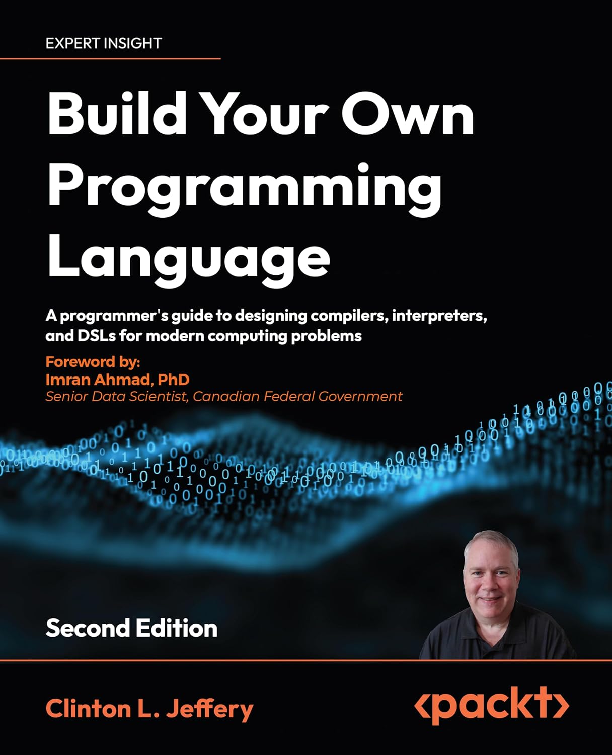 Build your own Programming Language - Second Edition: A programmer's guide to designing compilers, interpreters, and DSLs for modern computing problems baixar o livro de graça