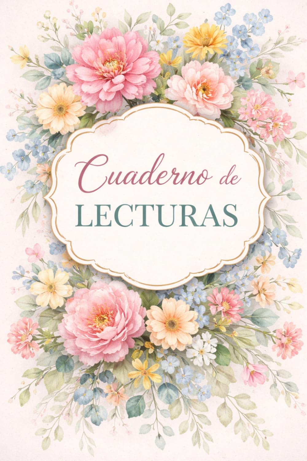 Cuaderno de Lecturas Flores (Spanish Edition)