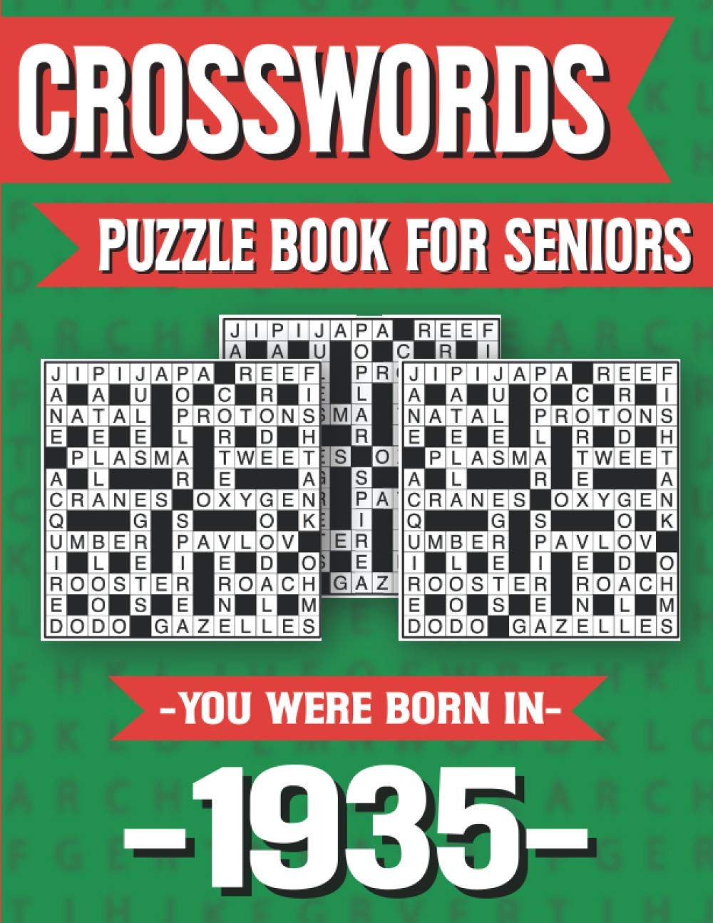 Crossword Puzzle Book For Seniors: You Were Born In 1935: Hours Of Fun Games For Seniors Adults And More With Solutions baixar o livro de graça