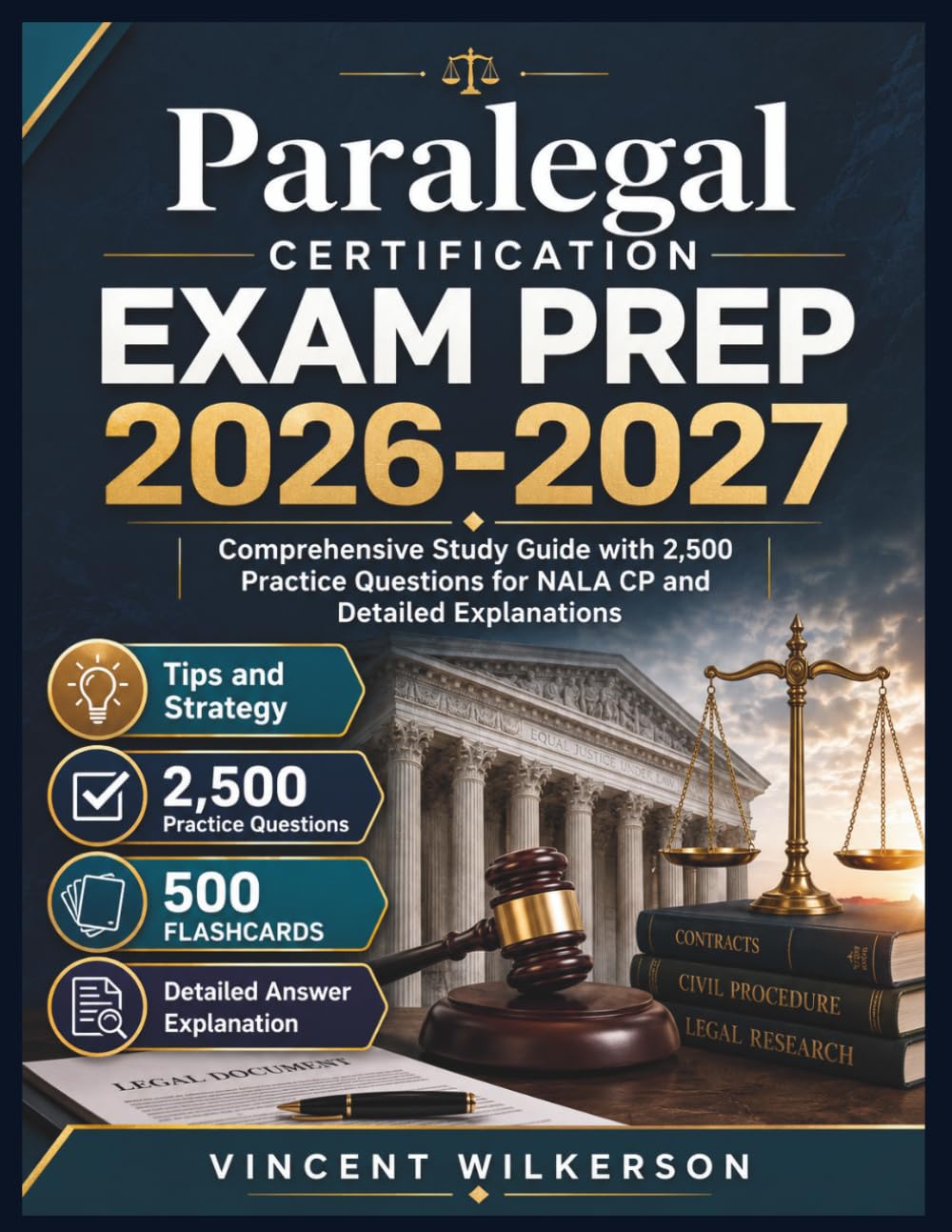 Paralegal certification EXAM PREP 2026-2027: Comprehensive Study Guide with 2,500 Practice Questions for NALA CP and Detailed Explanations baixar livro de graça