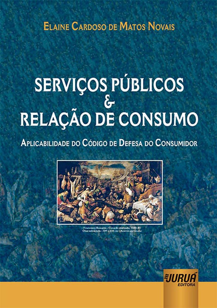ler totalmente Serviços Públicos e Relação de Consumo: Aplicabilidade do Código de Defesa do Consumidor