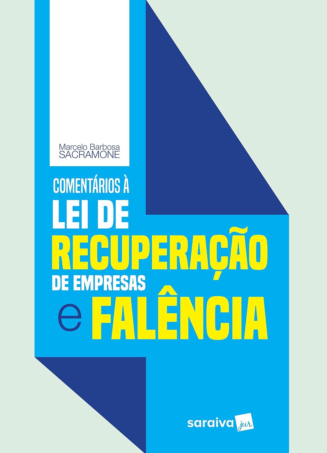 ler totalmente Comentários à lei de recuperação de empresas e falência - 1ª edição de 2018