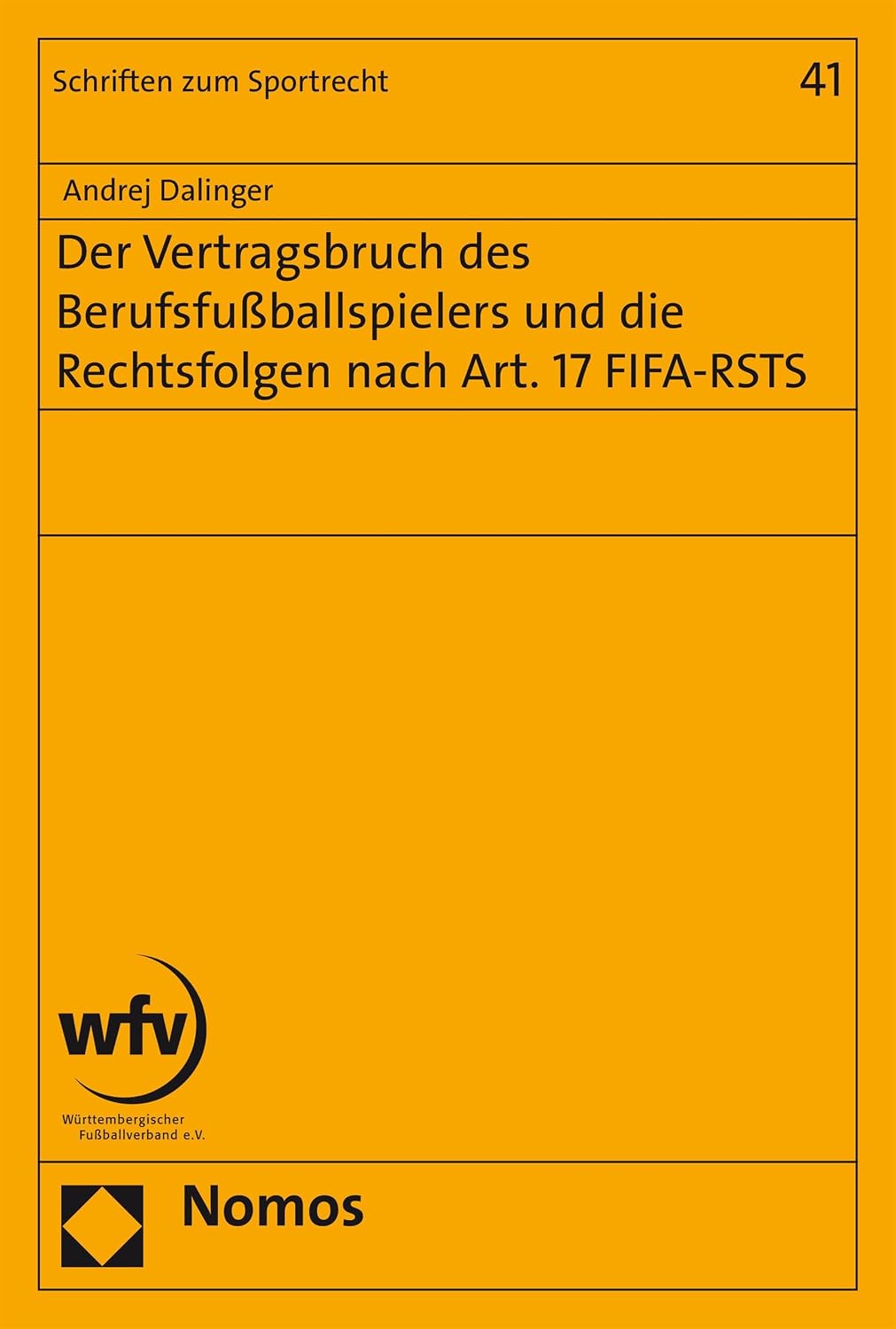 Der Vertragsbruch des Berufsfußballspielers und die Rechtsfolgen nach Art. 17 FIFA-RSTS (Schriften zum Sportrecht 41) (German Edition) baixar livro de graça