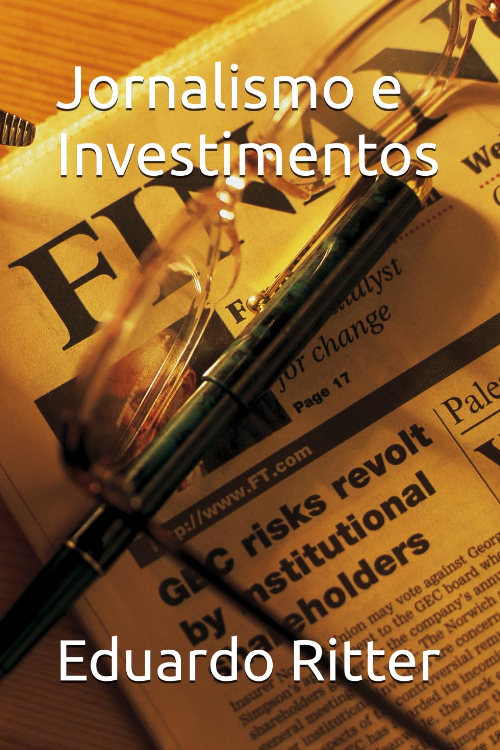 Jornalismo e Investimentos (Portuguese Edition) baixar o livro de graça