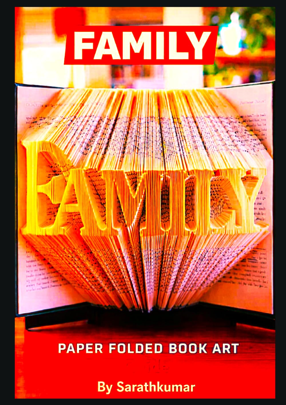 ler totalmente FAMILY Book Folding Art Guide: 400 Page Step-by-Step Pattern for Paper Folded Book Art