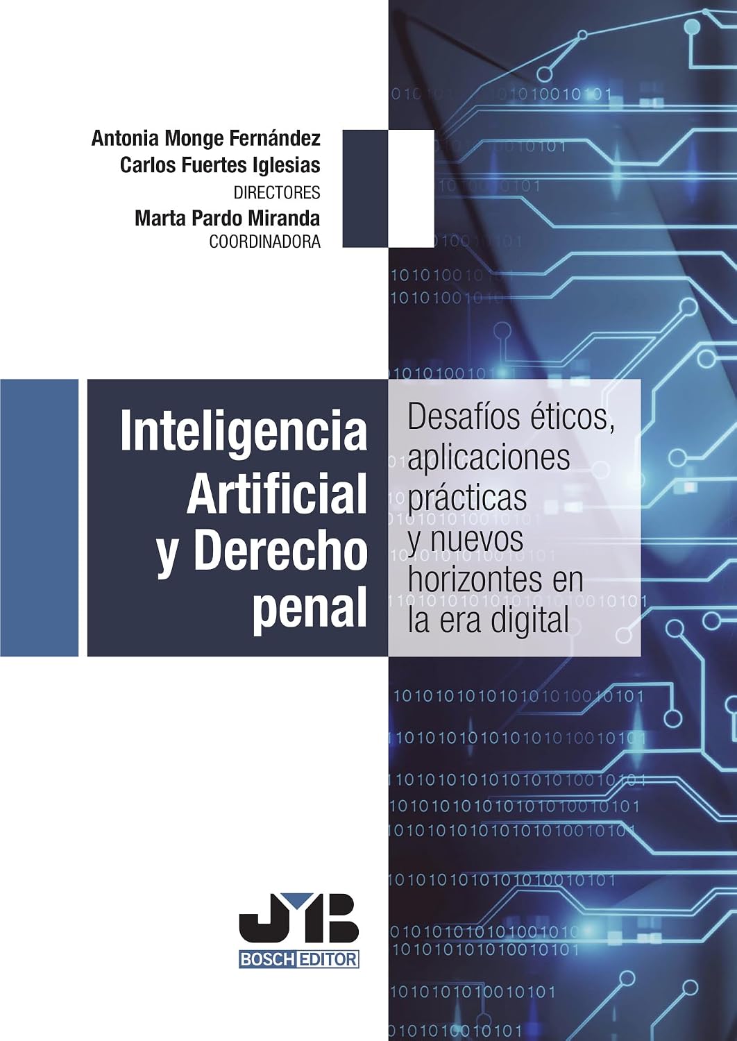 Inteligencia Artificial y Derecho penal (Spanish Edition)