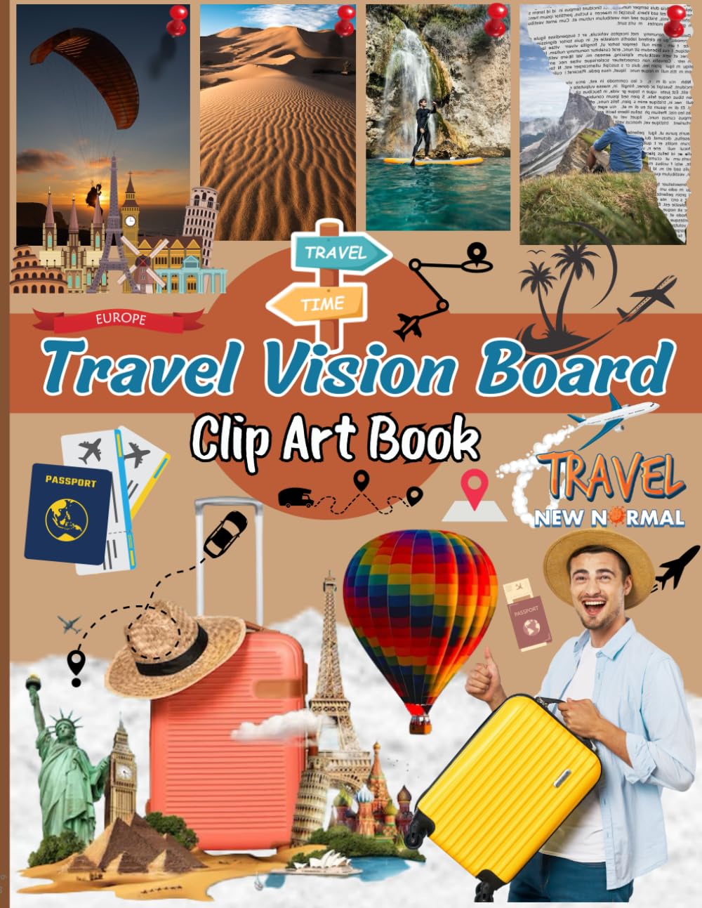 Travel Vision Board Clip Art Book: Elevate Your Dreams With The Most Curated Images And Quotes Designed Specifically For Your Vision Board. (Vision Board Supplies) baixar livro de graça