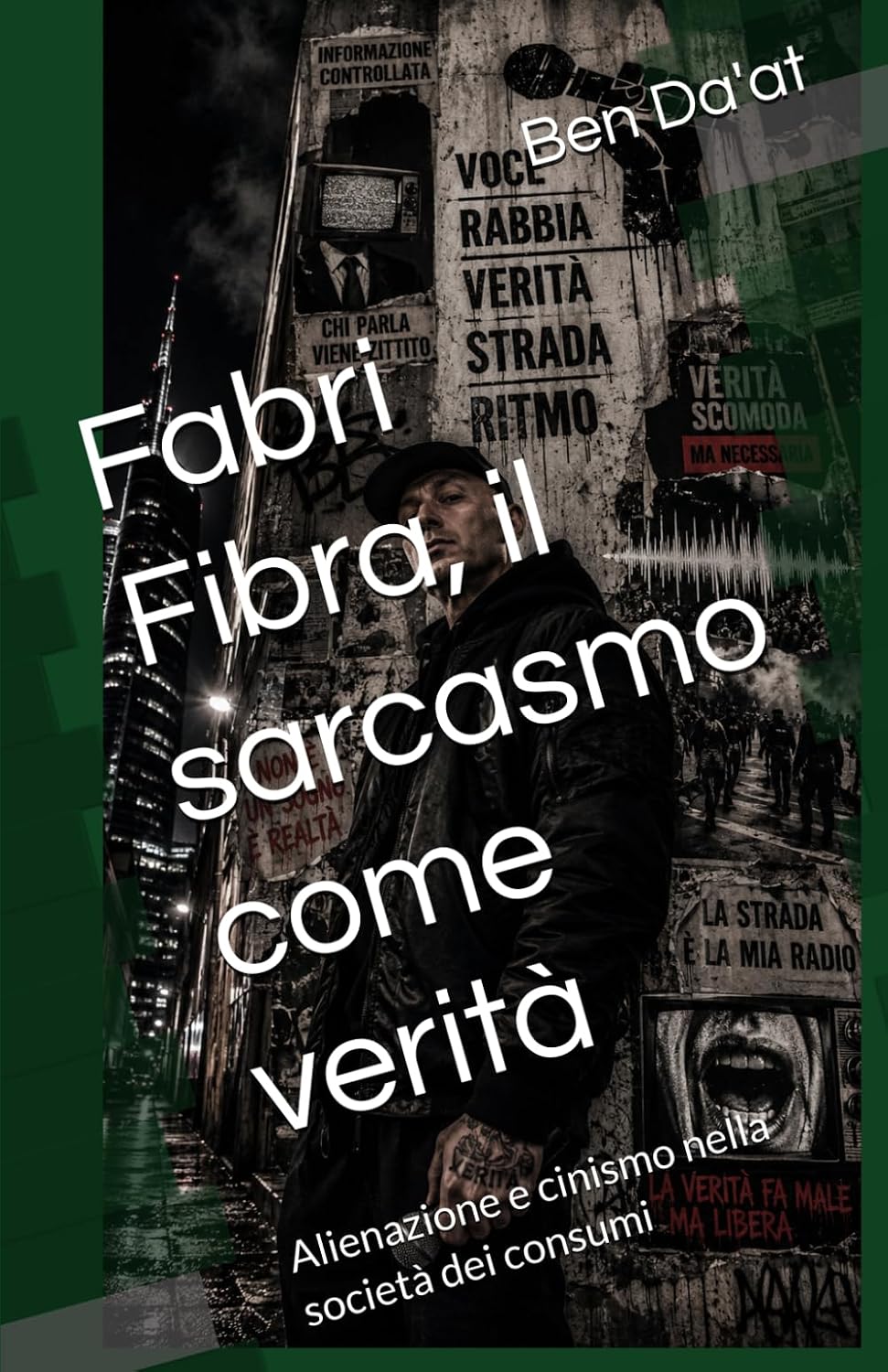 Fabri Fibra, il sarcasmo come verità: Alienazione e cinismo nella società dei consumi (Filosofia in rima) (Italian Edition) baixar o livro de graça