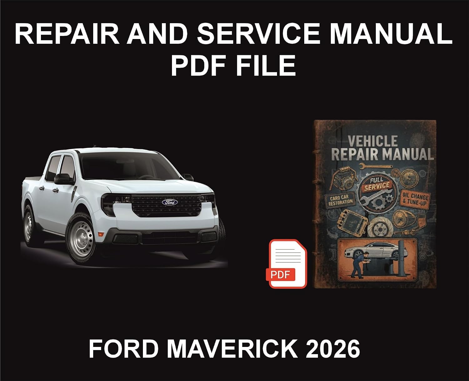 Ford Maverick 2026 Vehicle Repair Manual, Parts, Wiring, Workshop Book (English Edition) baixar o livro de graça