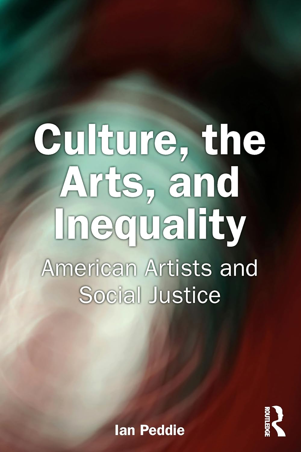 ler totalmente Culture, the Arts, and Inequality: American Artists and Social Justice (English Edition)