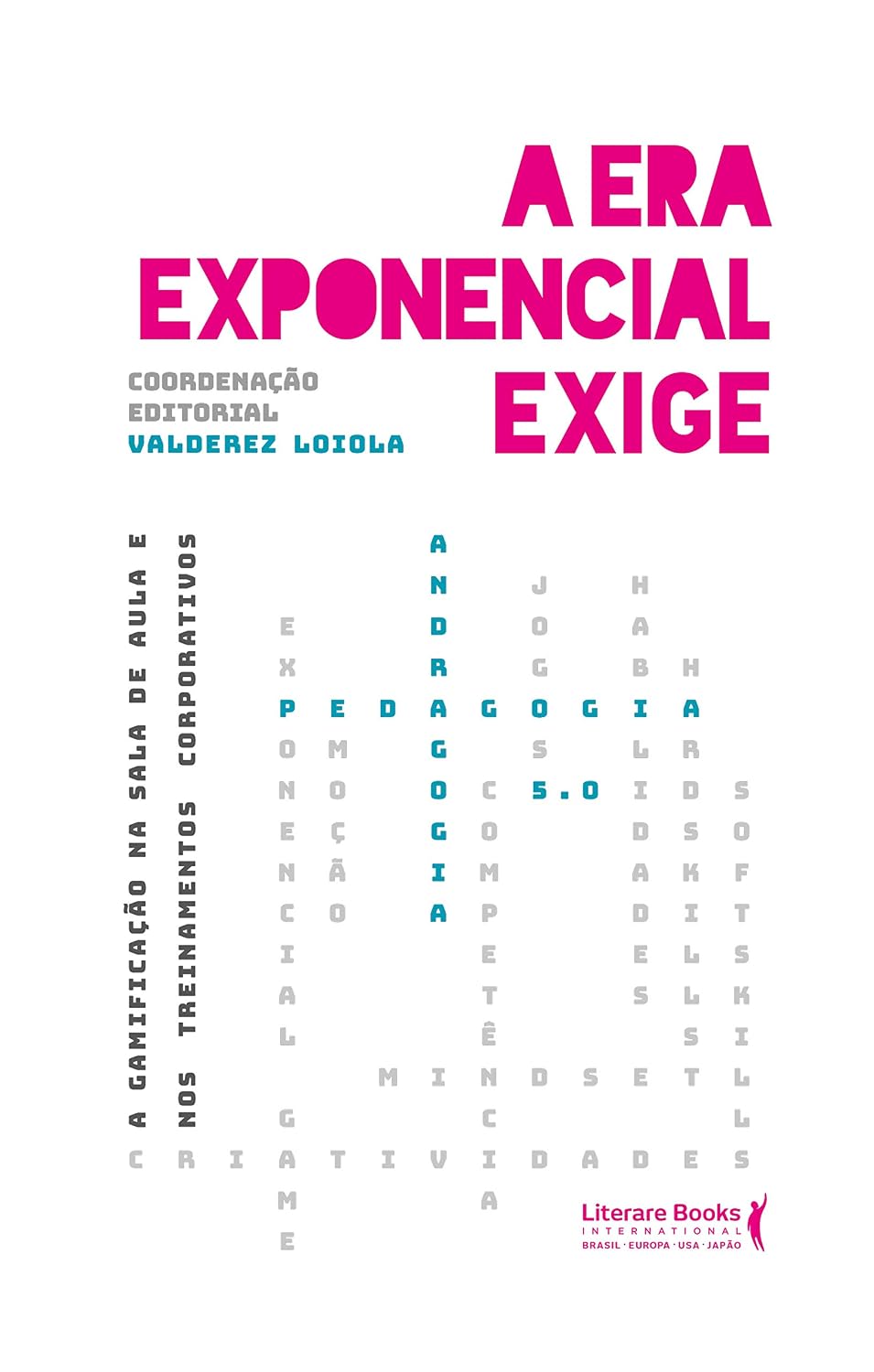 capítulo por capítulo baixar A era exponencial exige: a gamificação na sala de aula e nos treinamentos corporativos