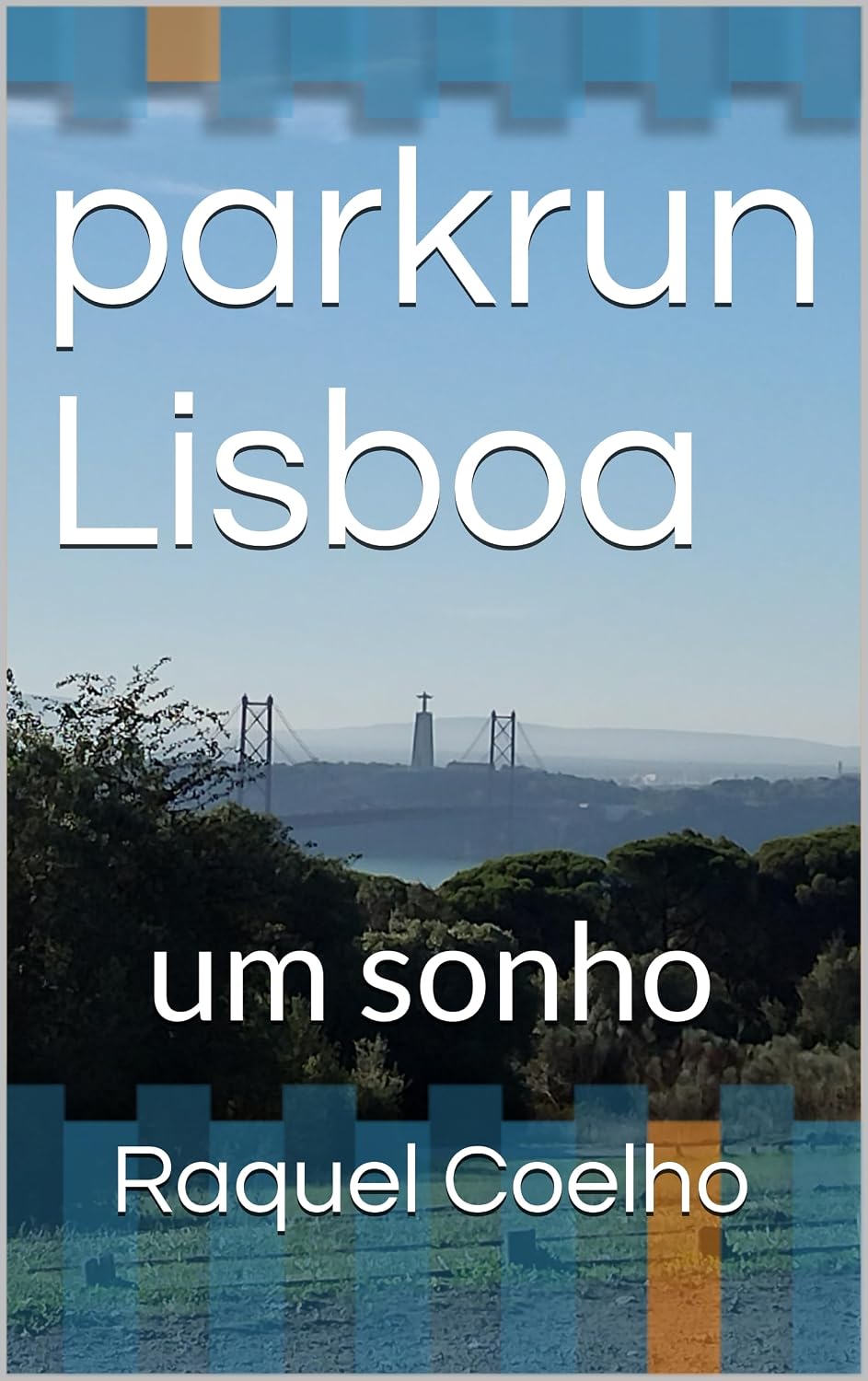 ler totalmente parkrun Lisboa: um sonho