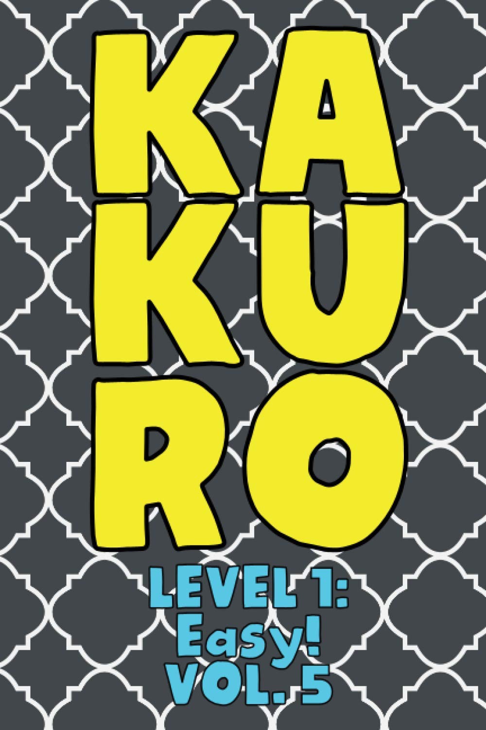capítulo por capítulo baixar Kakuro Level 1: Easy! Vol. 5: Play Kakuro 11x11 Grid Easy Level Number Based Crossword Puzzle Popular Travel Vacation Games Japanese Mathematical... Fun for All Ages Kids to Adult Gifts