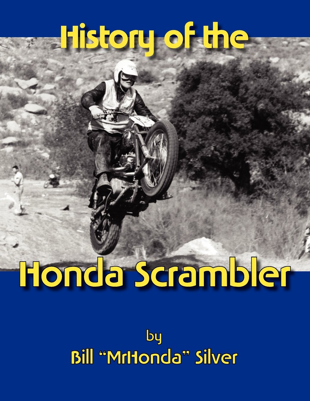 ler totalmente History of the Honda Scrambler