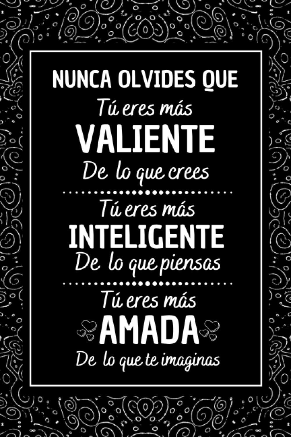 ler totalmente Nunca Olvides Que: regalos originales para mujer joven, Regalo Original y divertido Hombre Mujer, Bloc de notas, Diario Cuaderno de Notas A5, regalos originales (Spanish Edition)