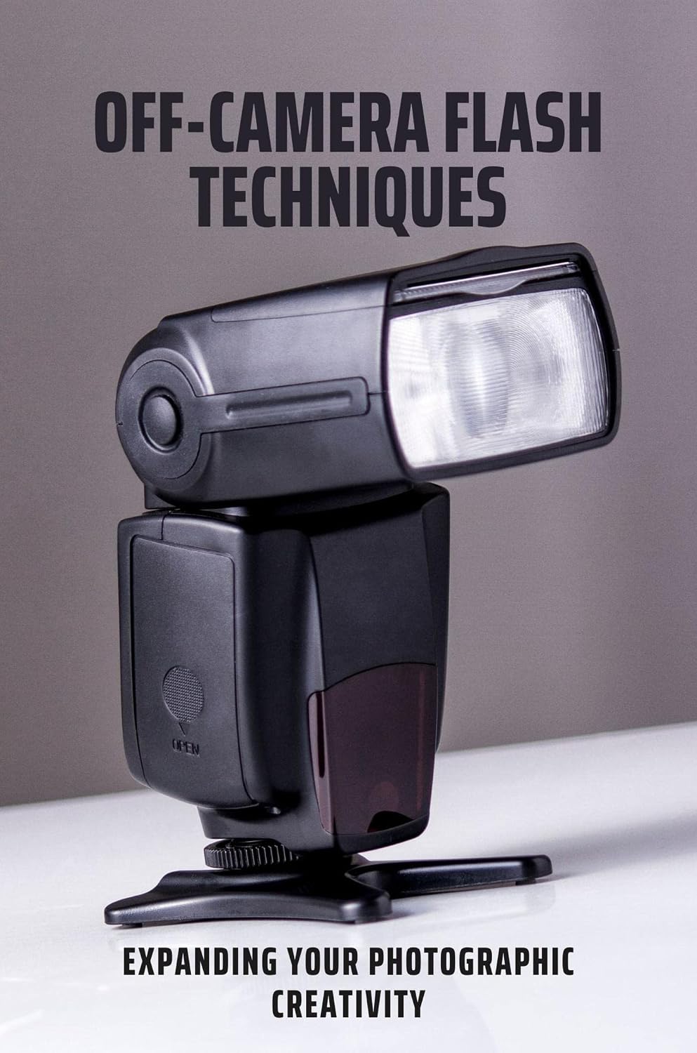 ler totalmente Off-Camera Flash Techniques: Expanding Your Photographic Creativity (English Edition)