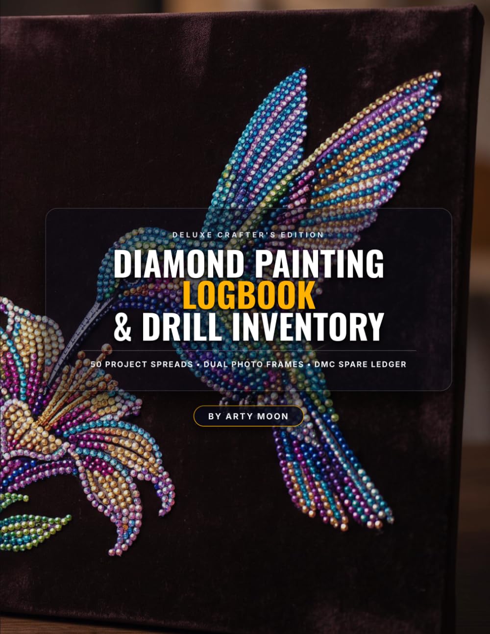 ler totalmente Diamond Painting Log Journal: 50 Project Spreads, Dual Photo Frames, DMC Spare Ledger