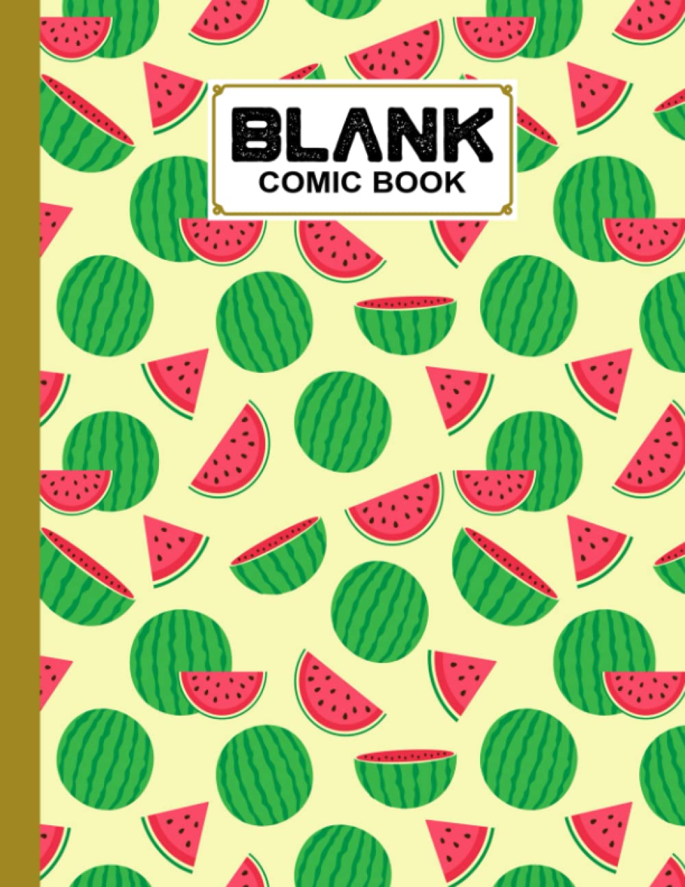 Blank Comic Book: Watermelon Cover, Create Your Own Story, Journal, Notebook, Sketchbook for Kids and Adults, 120 Pages - Size 8.5" x 11" Notebook by Corinna Berndt baixar livro de graça
