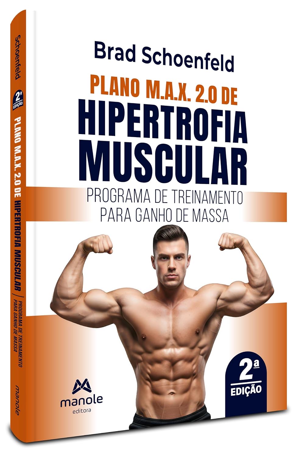 Plano M.A.X. 2.0 de hipertrofia muscular: Programa de treinamento para ganho de massa