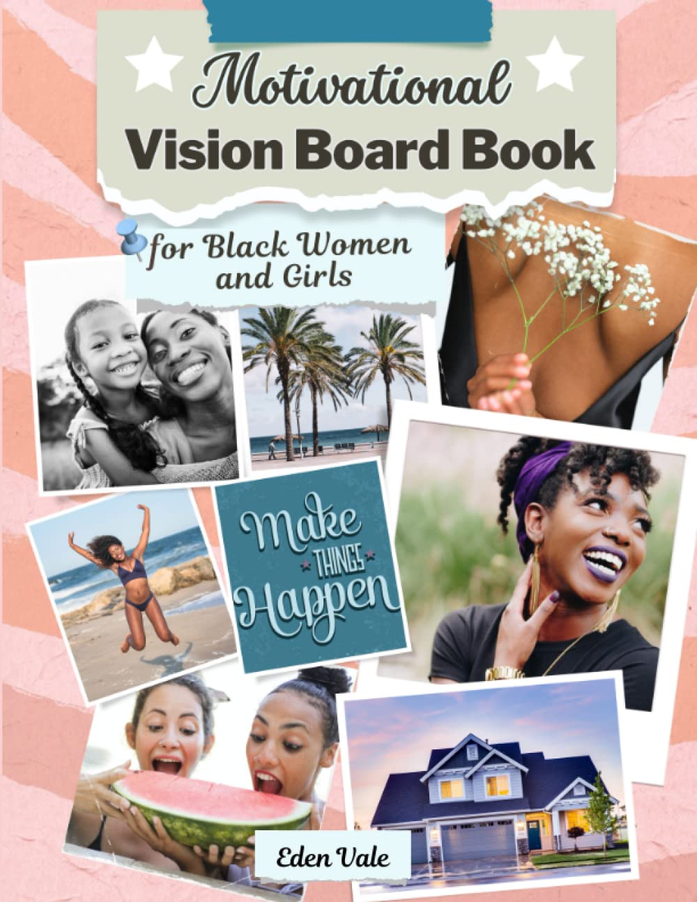 Motivational Vision Board Book for Black Women and Girls: 200+ Inspiring Pictures, Quotes and Clip Arts to Manifest Goals and Create your Powerful... Board-Vision Board Supplies for Black Women baixar livro de graça