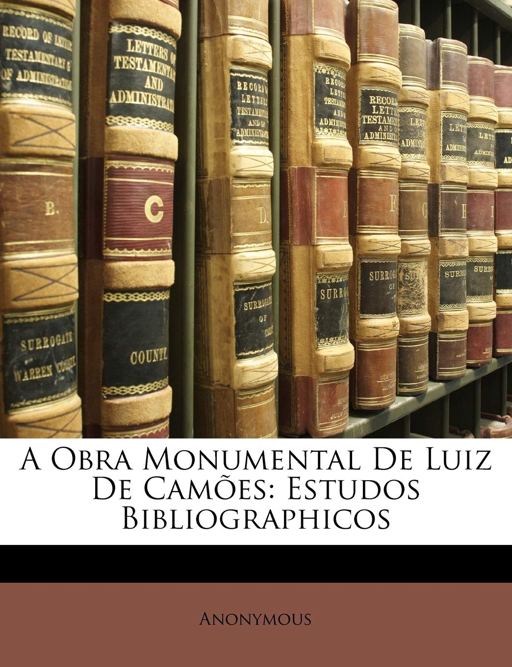 capítulo por capítulo baixar A Obra Monumental de Luiz de Camões: Estudos Bibliographicos