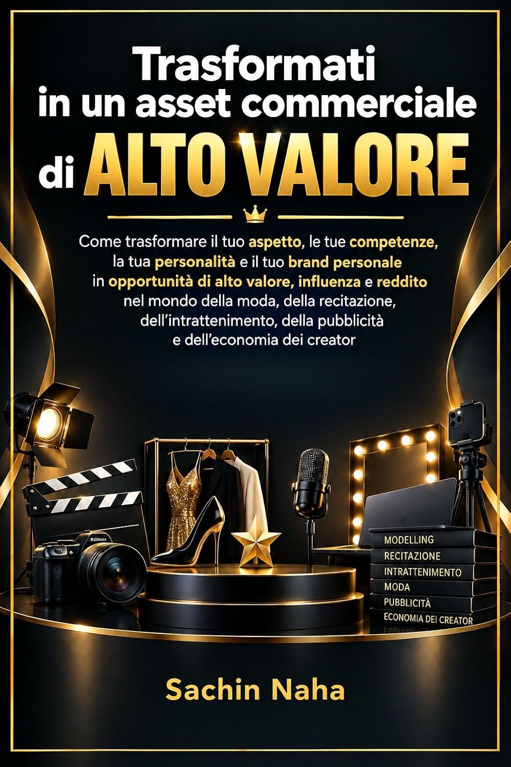 Trasformati in un asset commerciale di alto valore (Italian Edition) baixar livro de graça
