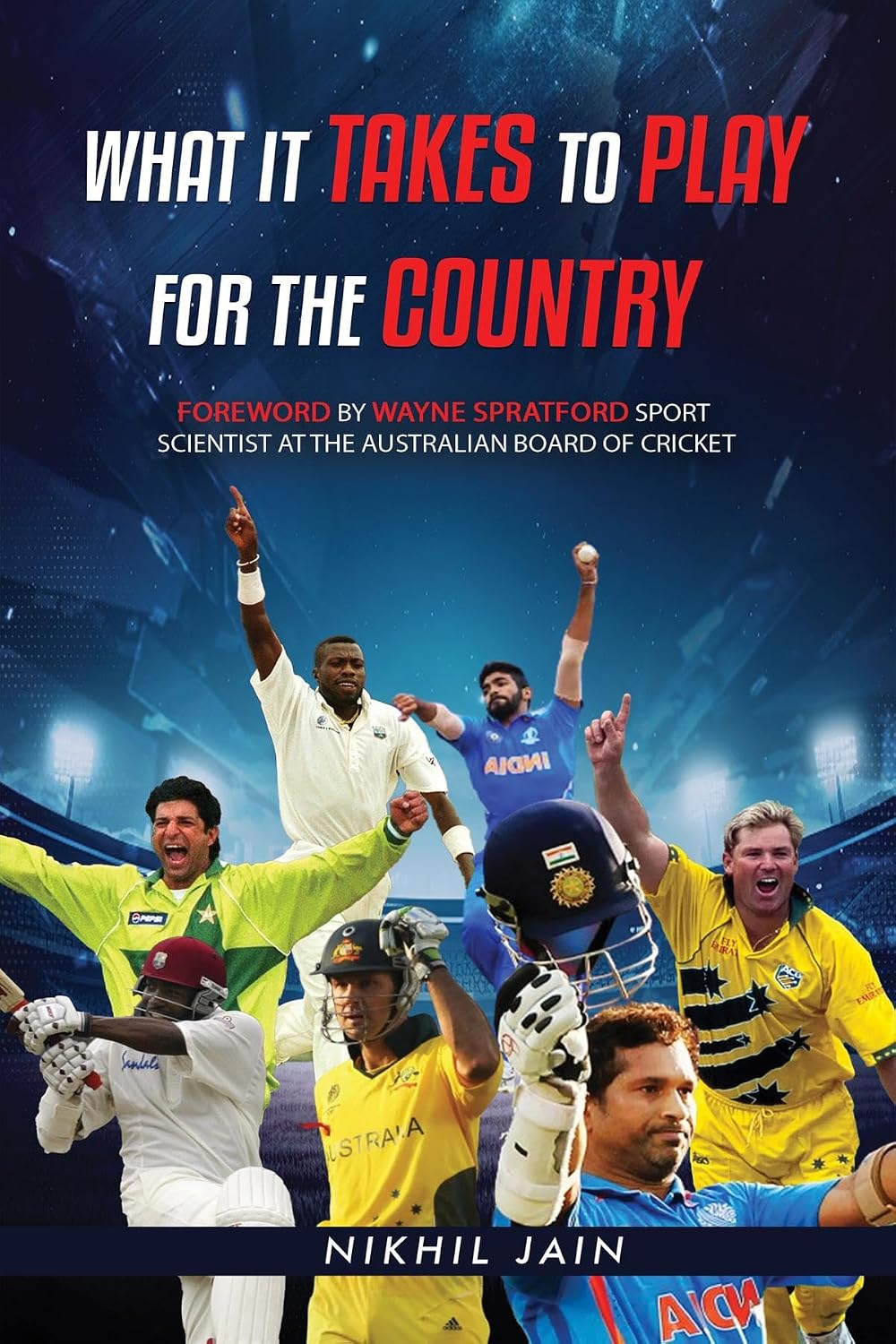 what it takes to play for the country (English Edition)