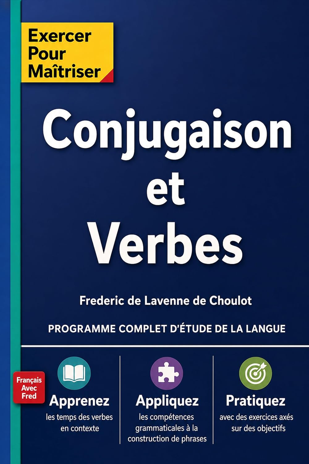 capítulo por capítulo baixar Conjugaison et Verbes: Les Temps de Conjugaison en Français (Improve your French by reading) (French Edition)
