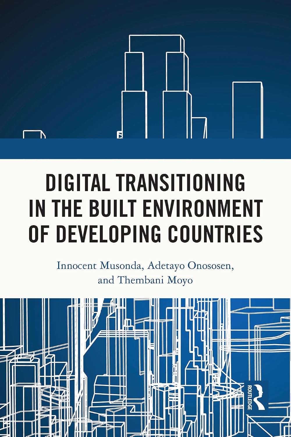 Digital Transitioning in the Built Environment of Developing Countries (English Edition) baixar o livro de graça