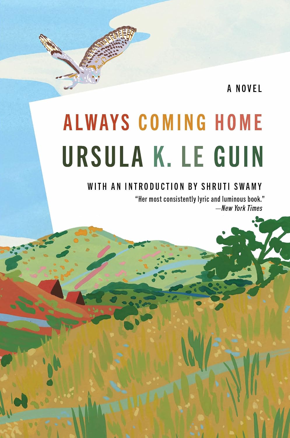 Always Coming Home: A Novel baixar livro de graça