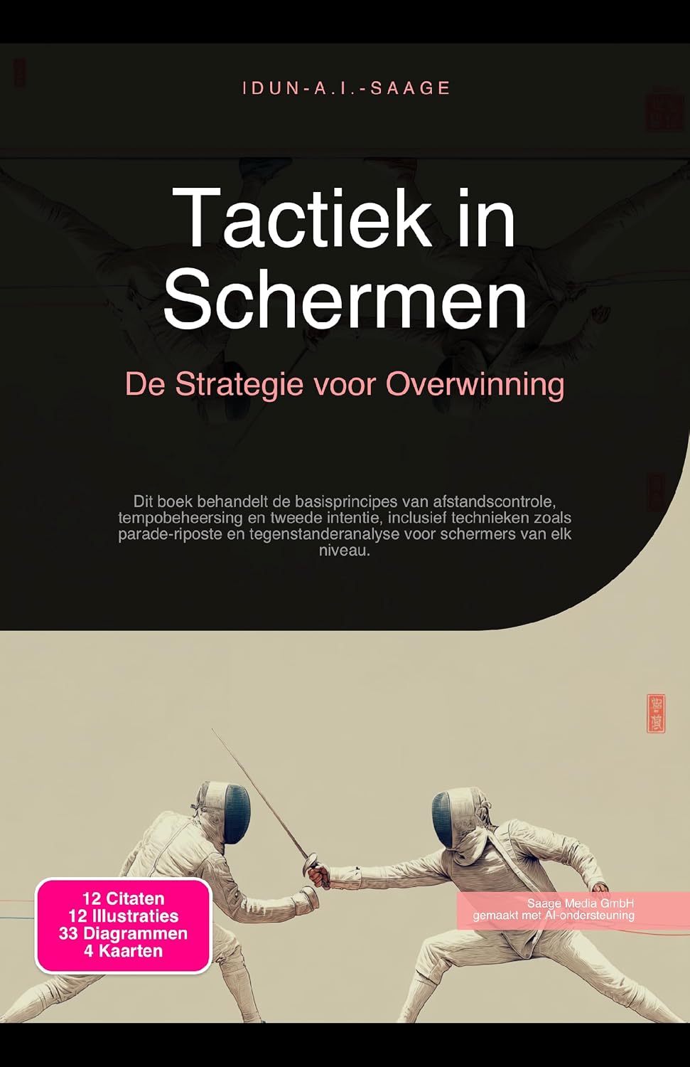 ler totalmente Tactiek in Schermen: De Strategie voor Overwinning (Dutch Edition)