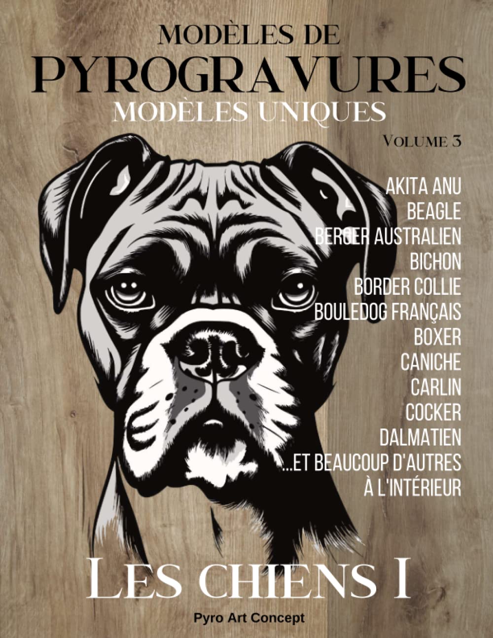MODÈLES DE PYROGRAVURES - les chiens 1: Une collection de designs uniques pour les passionnés du travail du bois. Reproduisez ou inspirez-vous de nos superbes illustrations baixar o livro de graça
