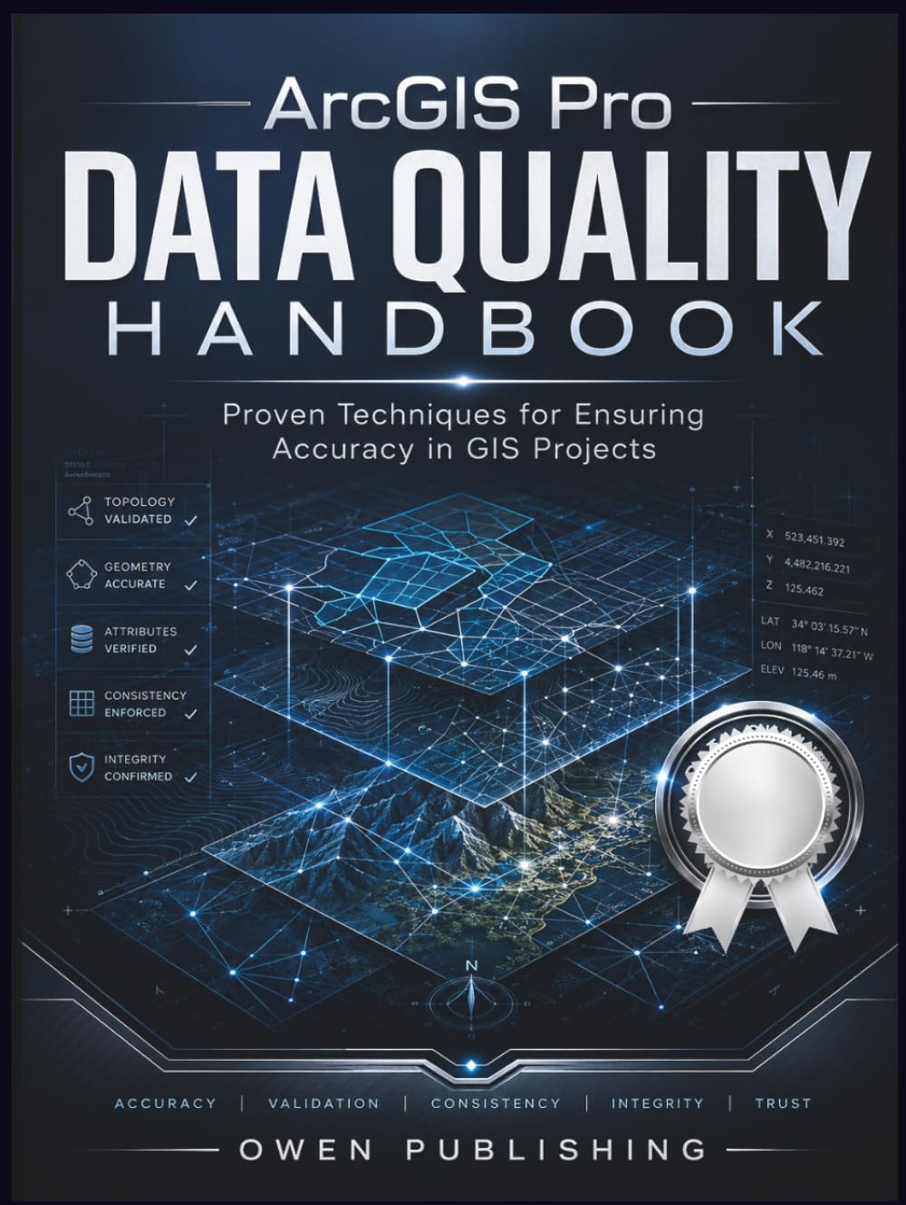 ArcGIS Pro Data Quality Handbook: Proven Techniques for Ensuring Accuracy in GIS Projects baixar o livro de graça