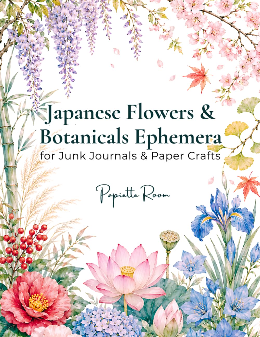 Japanese Flowers & Botanicals Ephemera: for Junk Journals & Paper Crafts: 270+ Botanical Elements (Collage Ephemera Collection) baixar o livro de graça