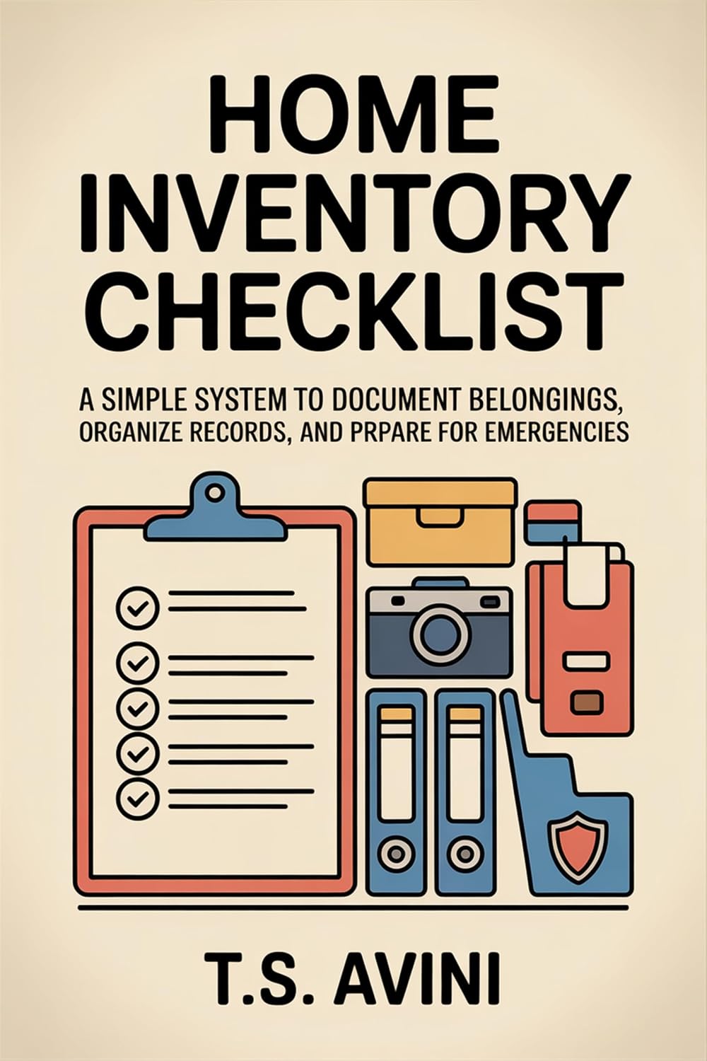 Home Inventory Checklist: A simple system to document belongings, organize records, and prepare for emergencies (English Edition) baixar livro de graça