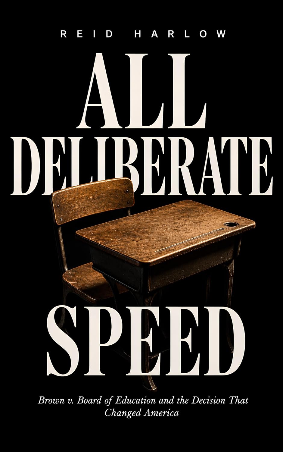 All Deliberate Speed: Brown v. Board of Education and the Decision That Changed America (English Edition) baixar livro de graça