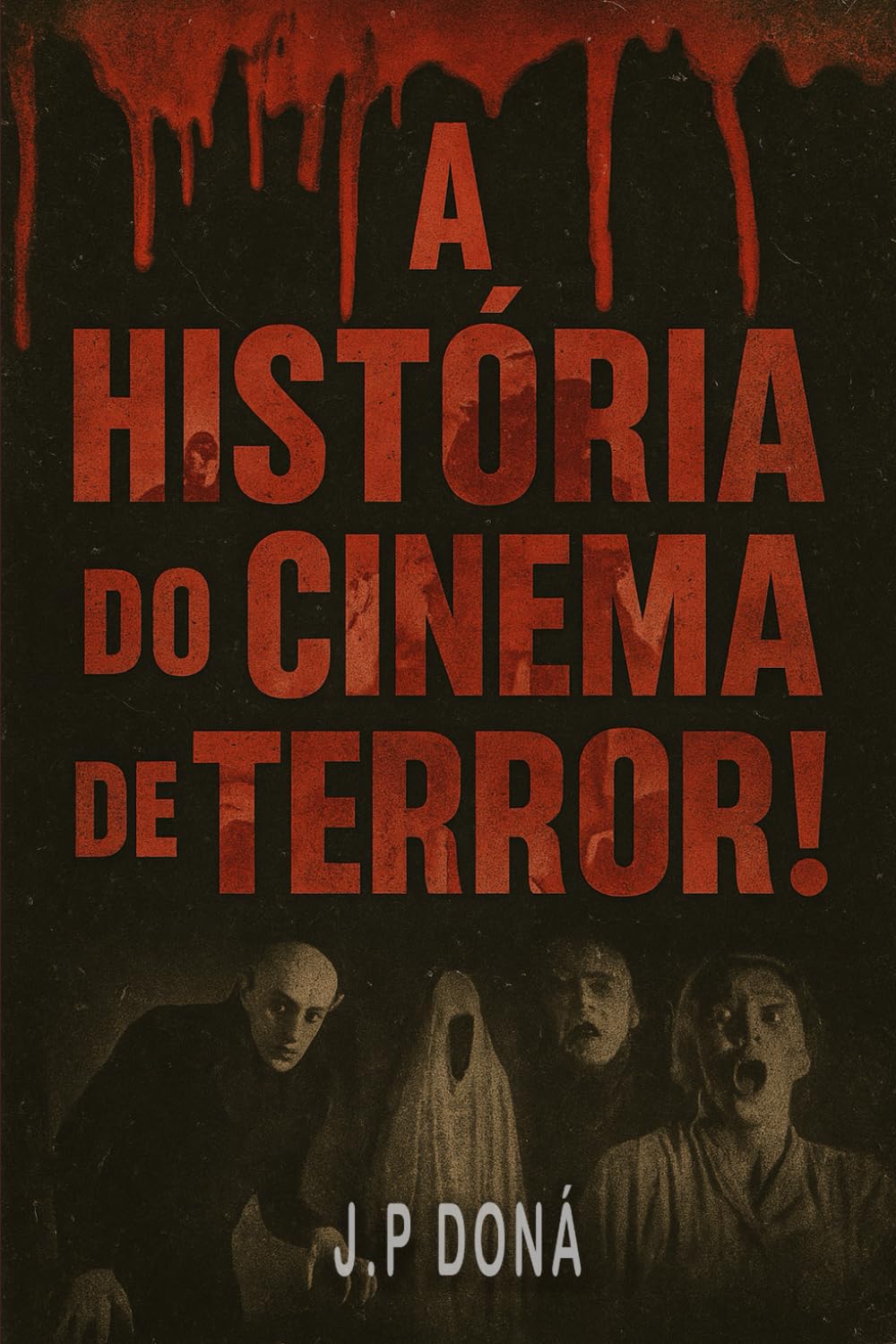 A Historia do Cinema de Terror! (Portuguese Edition) baixar livro de graça