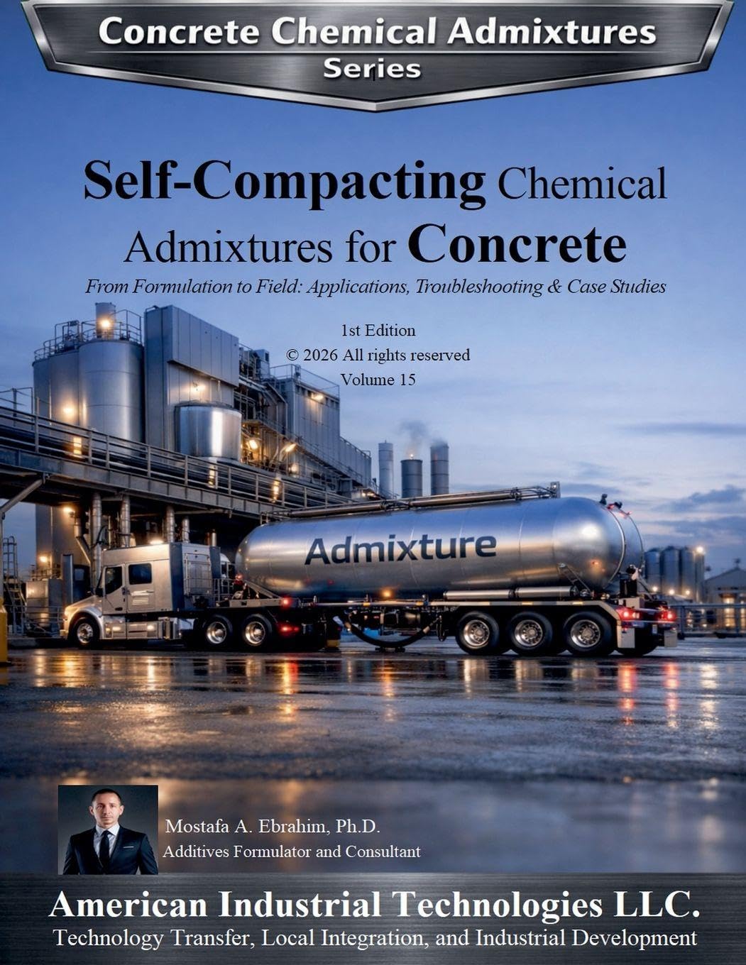 capítulo por capítulo baixar Self-Compacting Chemical Admixtures for Concrete: From Formulation to Field: Applications, Troubleshooting & Case Studies: 15