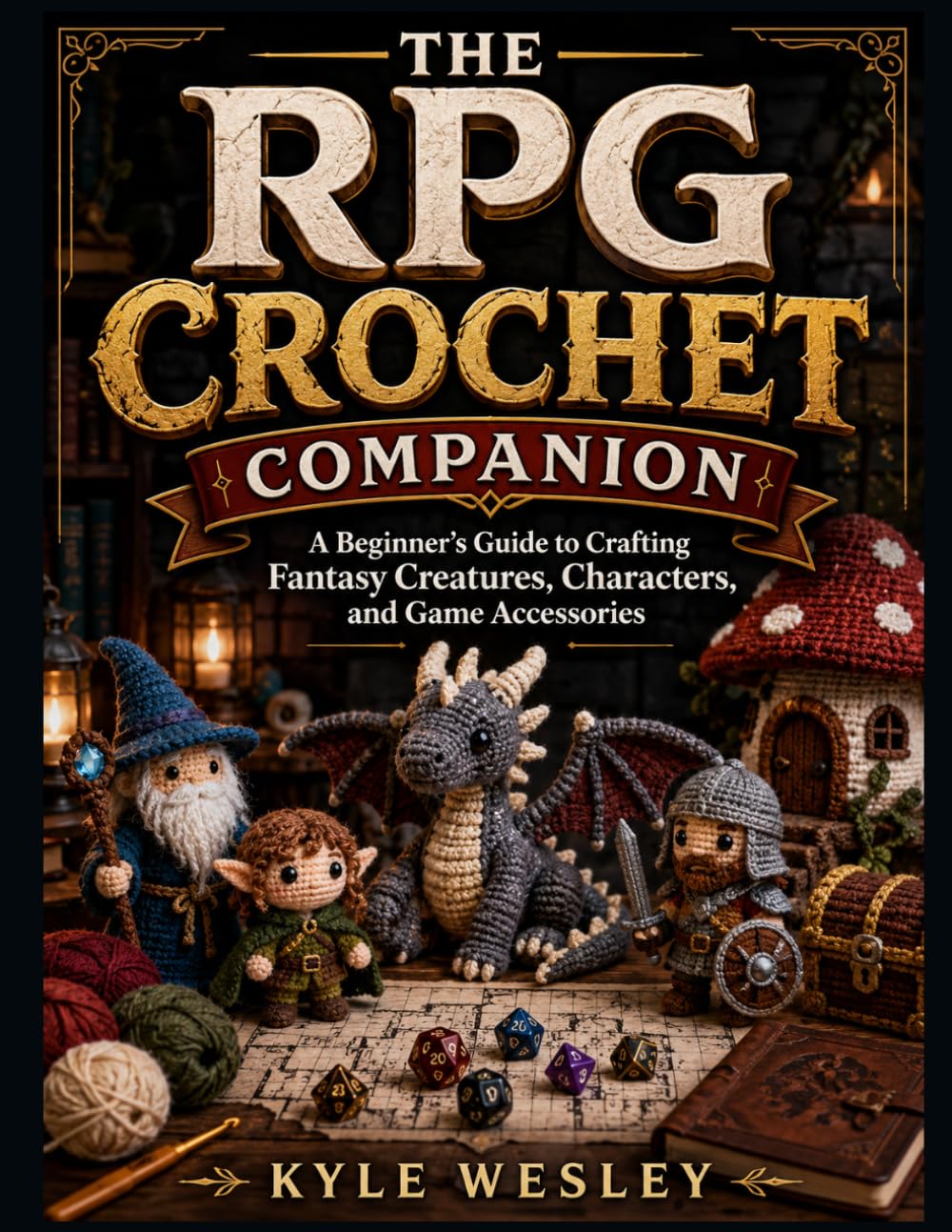 capítulo por capítulo baixar THE RPG CROCHET COMPANION: A Beginner’s Guide to Crafting Fantasy Creatures, Characters, and Game Accessories