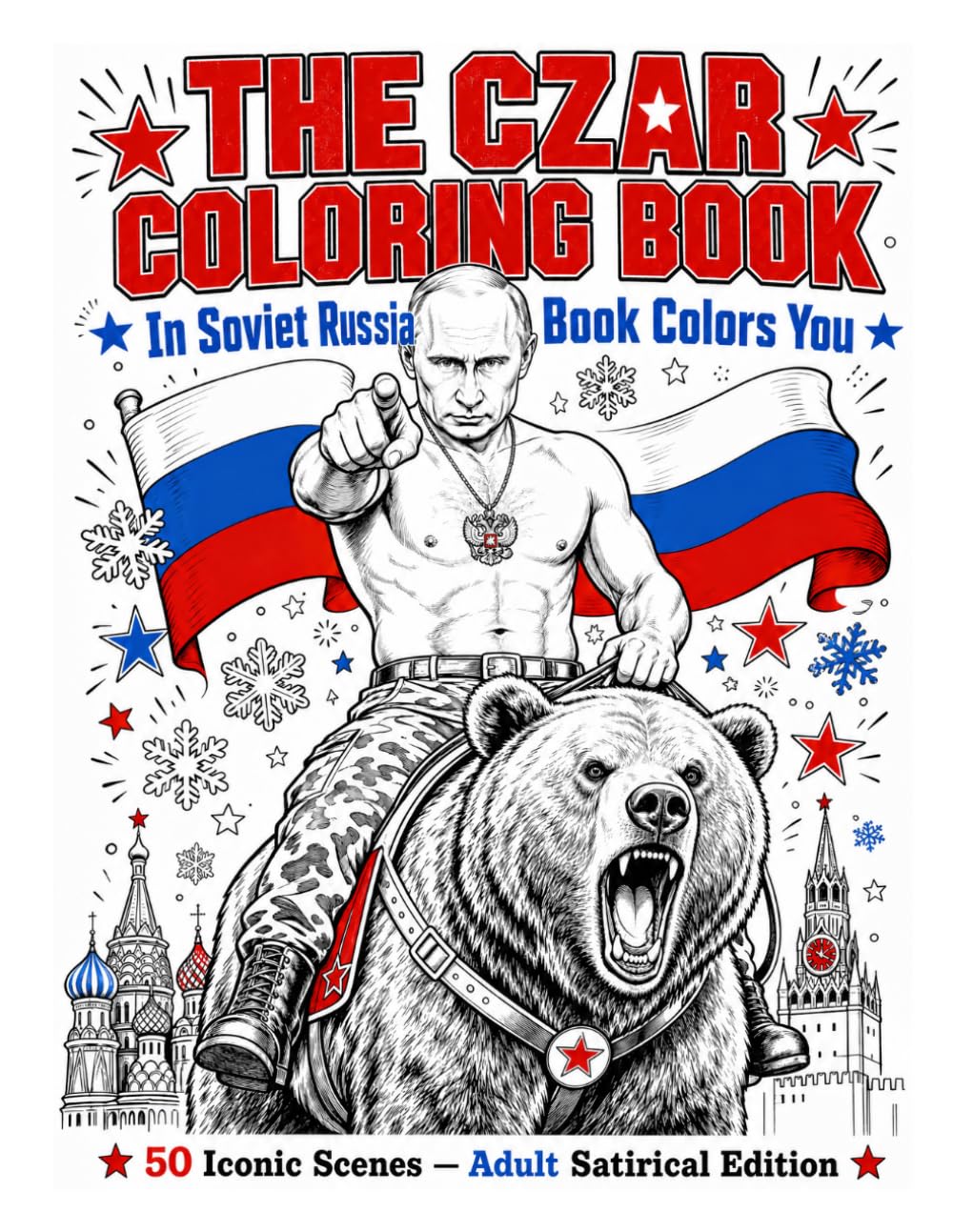 The Czar Coloring Book: In Soviet Russia, Book Colors You (World Leaders Daycare) baixar o livro de graça