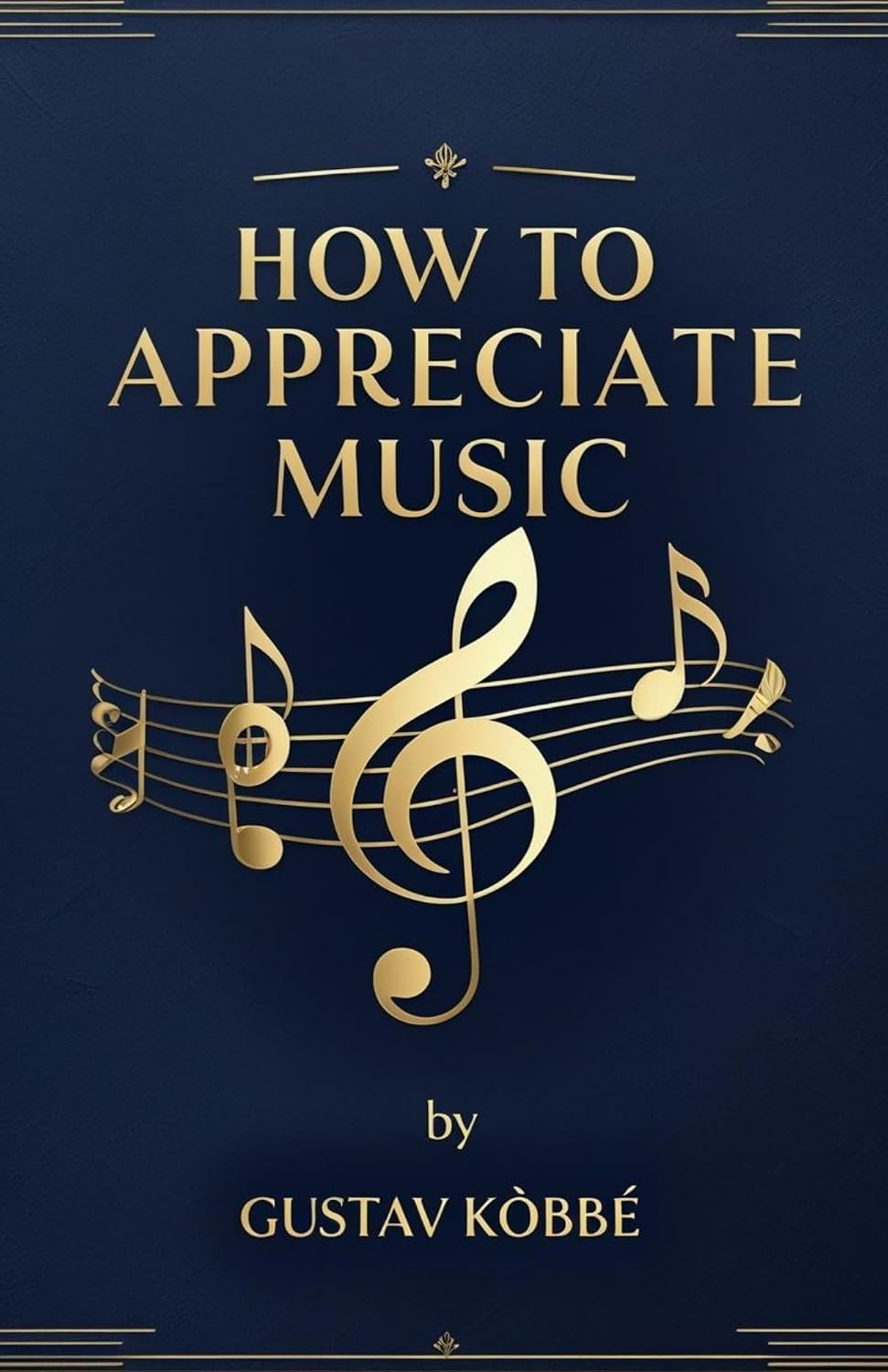 capítulo por capítulo baixar HOW TO APPRECIATE MUSIC (English Edition)