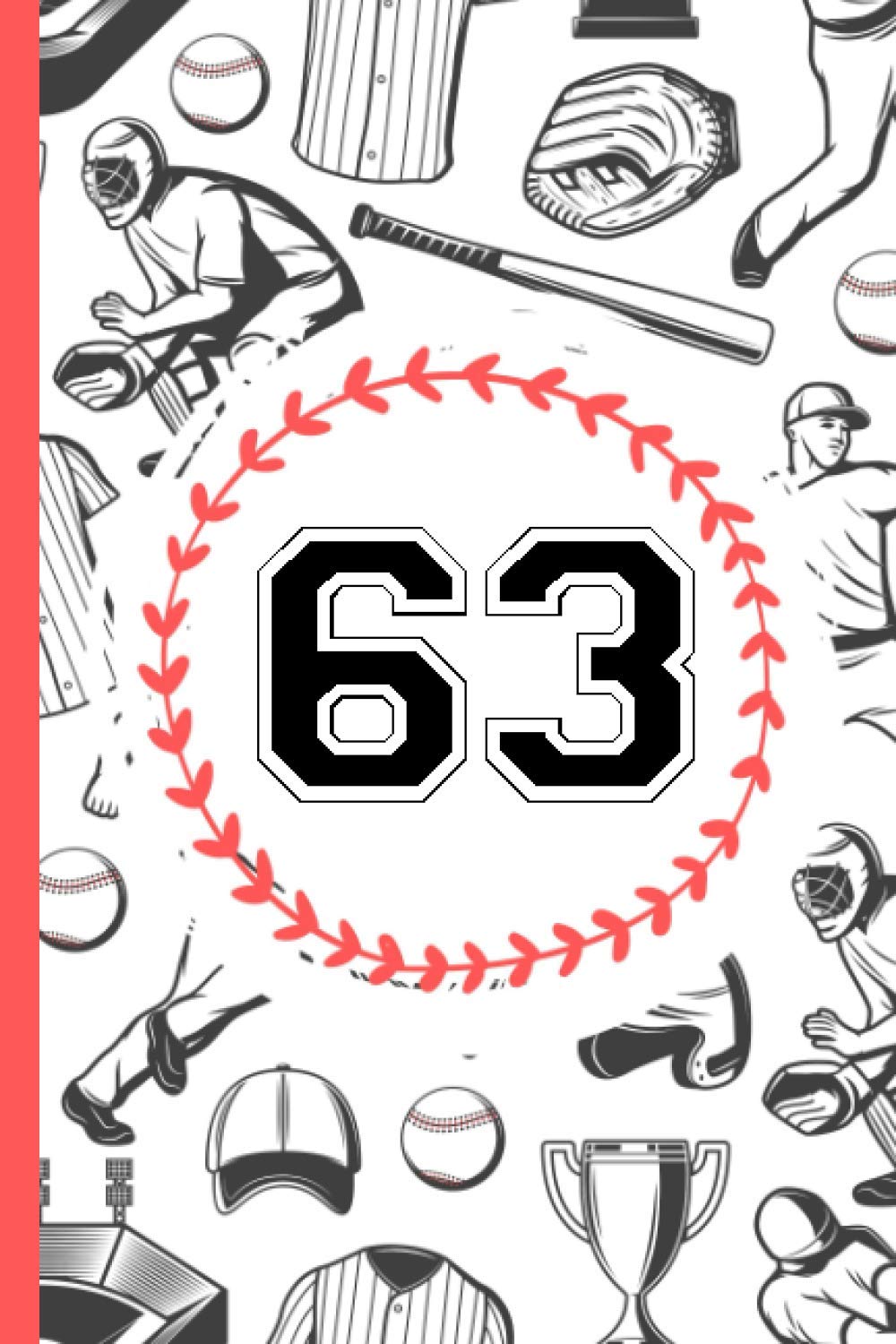 63 Notebook Journal: Baseball Journal for Boys Monogram Jersey Number 63 Sixty Three,Wide Ruled Composition Baseball Notebook,110 Pages, 6x9 Inch, Baseball Jersey 63 Sixty Three baixar livro de graça